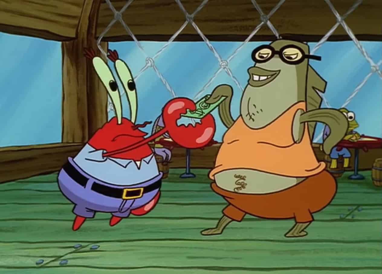 Krabs, looking disappointed, gives him his two dollars.